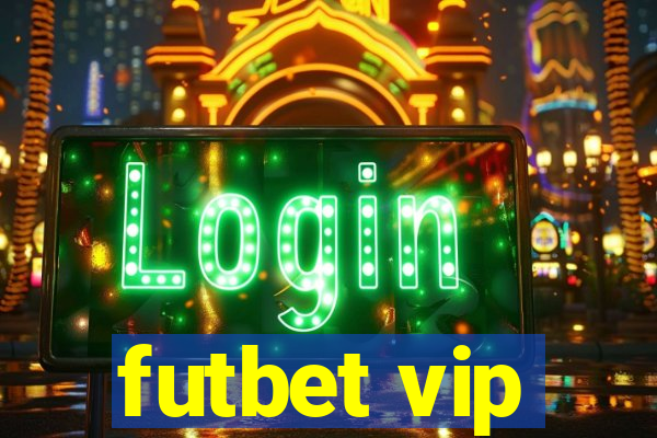 futbet vip
